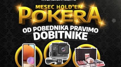 MESEC HOLD’EM POKERA – Igraj najpopularniju igru na svetu i osvoji vredne nagrade!