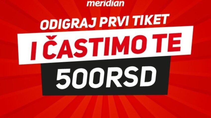 BONUS ČEKA NA TEBE: Uplati svoj prvi depozit u Meridianu i na račun ti stiže još 500 RSD!