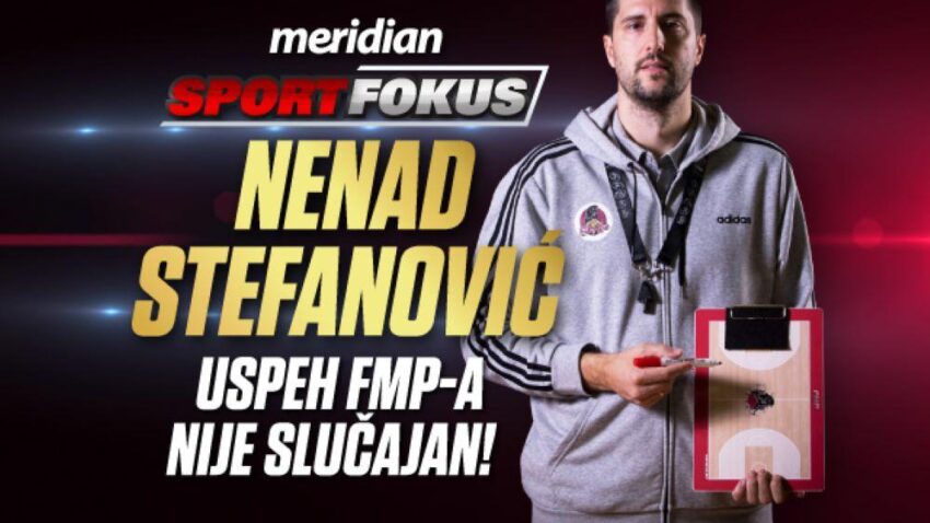 JEDAN OD NAJBOLJIH MLADIH TRENERA EVROPE: Stefanović otkrio kako je FMP stigao do vrha!