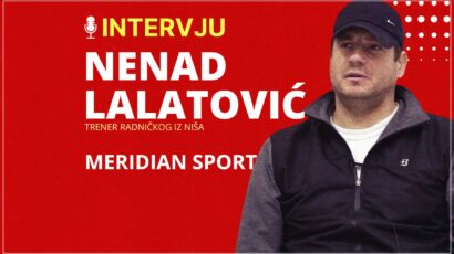 Veliki Meridian intervju – Nenad Lalatović: Sramota za Zvezdu što nije podržala Vidića