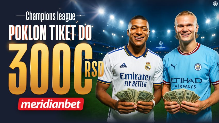 Poklon tiket za Ligu šampiona!