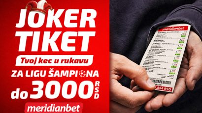Liga šampiona je noć kad Joker tiket ima moć - iskoristi svog keca u rukavu za siguran dobitak